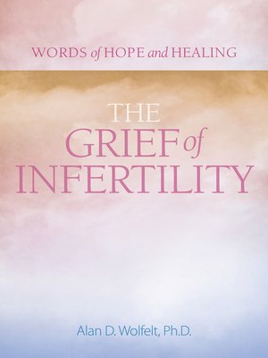 cover image of The Grief of Infertility